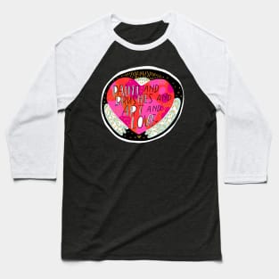 Paint and Brushes and Art and Love Baseball T-Shirt